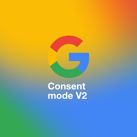 Google Consent Mode V2 <span class="font-weight-normal">de impact op digitale marketing</span>